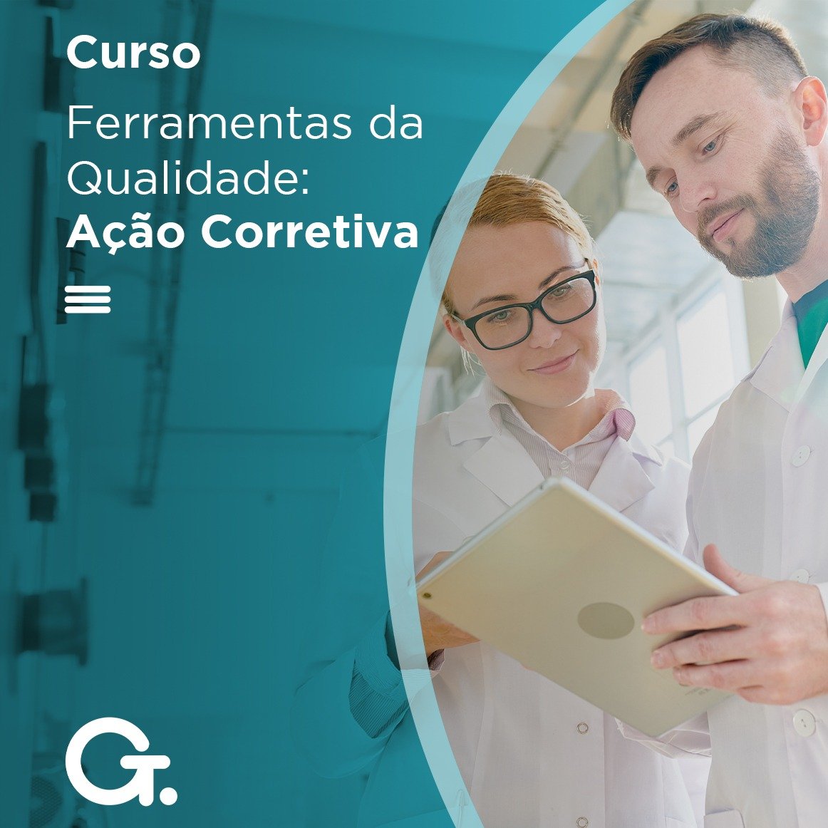 Ferramentas da Qualidade: Ação Corretiva